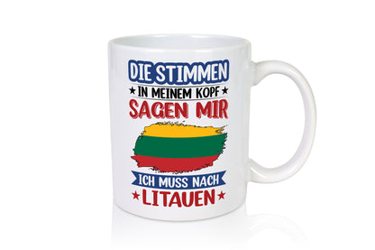 Litauen | Urlaub Stimmen in meinem Kopf Traumland Humor Geschenkidee Tasse