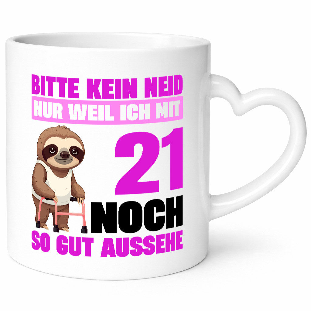 21. Geburtstag | Bitte kein neid Faultier 21 Jahre Geschenkidee Humor Tasse