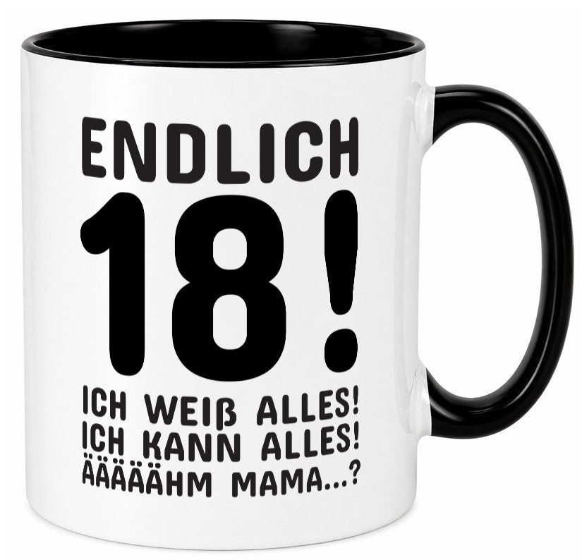 Endlich 18 | Geburtstag Tasse volljährig Erwachsen lustig Geschenkidee Geschenk