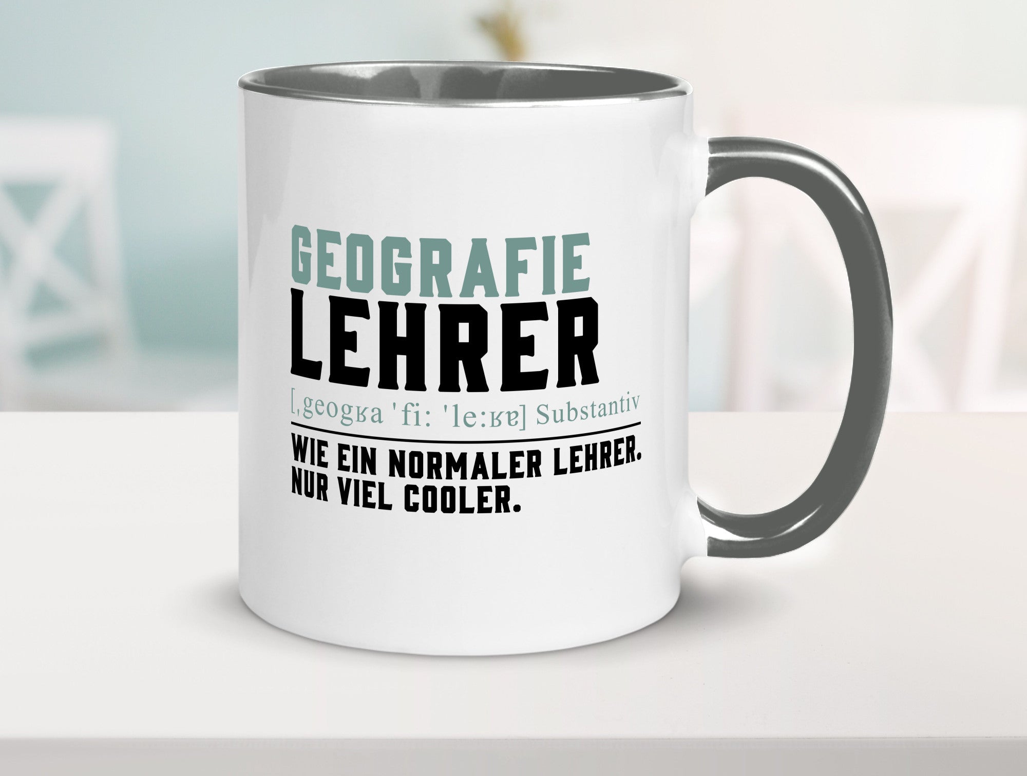 Geographielehrer | Lehrer Unterricht Lieblingslehrer lustiger Spruch Geschenk