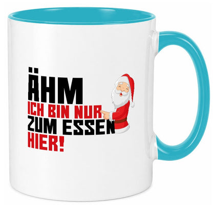 Bin nur zum Essen hier | Weihnachtsmann Heiligabend Geschenkidee Humor Tasse