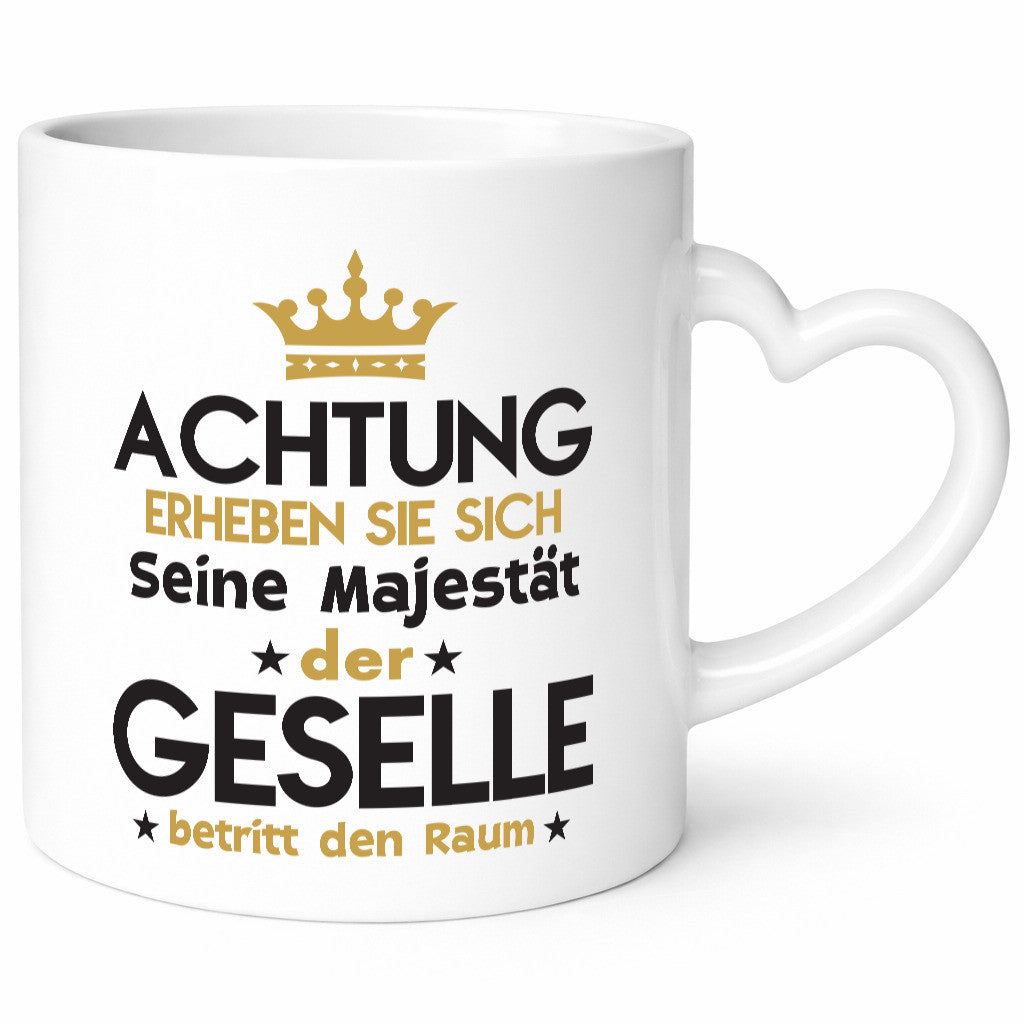 Seine Majestät Geselle | Handwerker Geschenkidee Humor Tasse