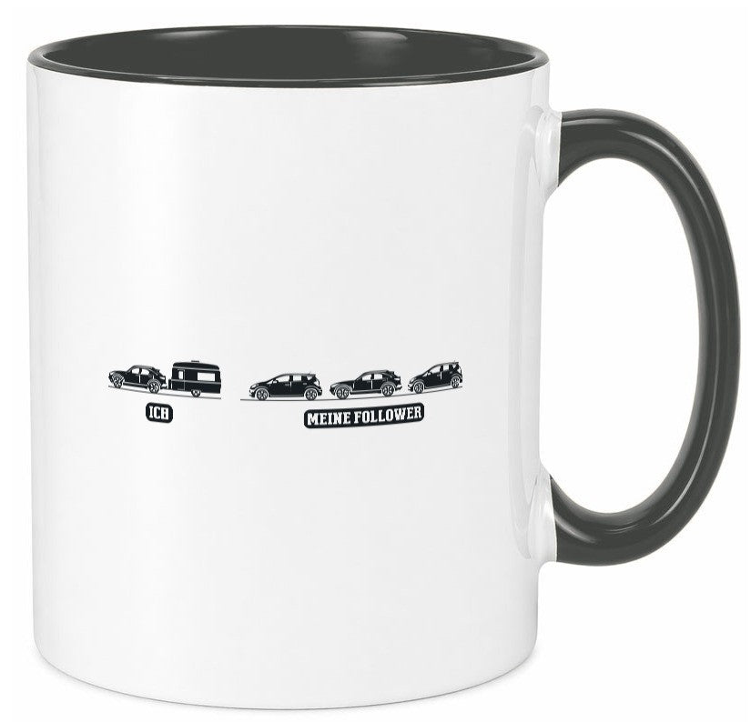 Ich | Meine Follower Camper Autos lustig Humor Geschenkidee Geschenk Tasse