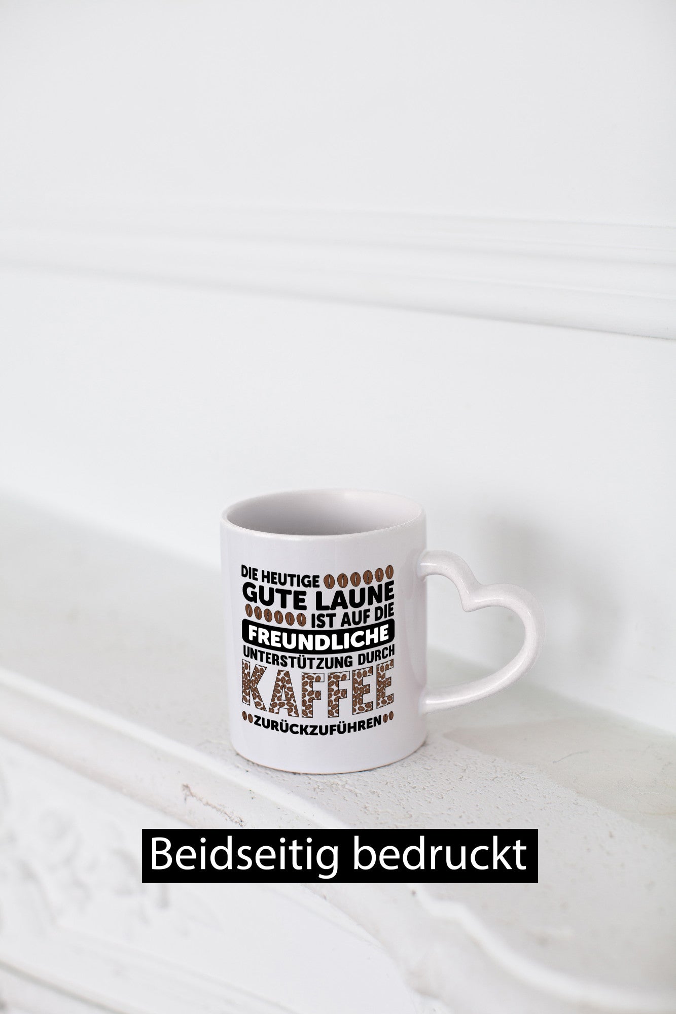 Gute Laune | Kaffee Guten Morgen Unterstützung lustig Humor Geschenkidee