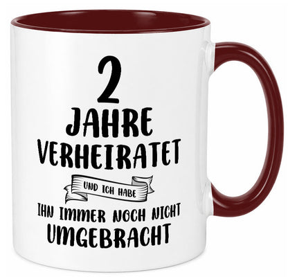 2 Jahre Verheiratet, immer noch am Leben! Humor Geschenkidee Tasse