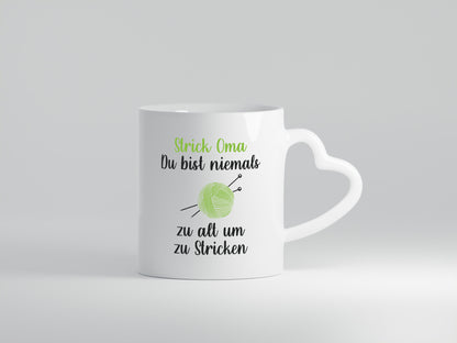 Strickoma, niemals zu alt zum Stricken | Wolle Humor Familie Geschenkidee Tasse