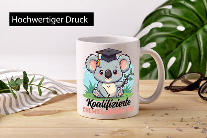 Koalifizierte Chemielaborantin | Laborantin Chemie lustig Humor Geschenkidee Tasse