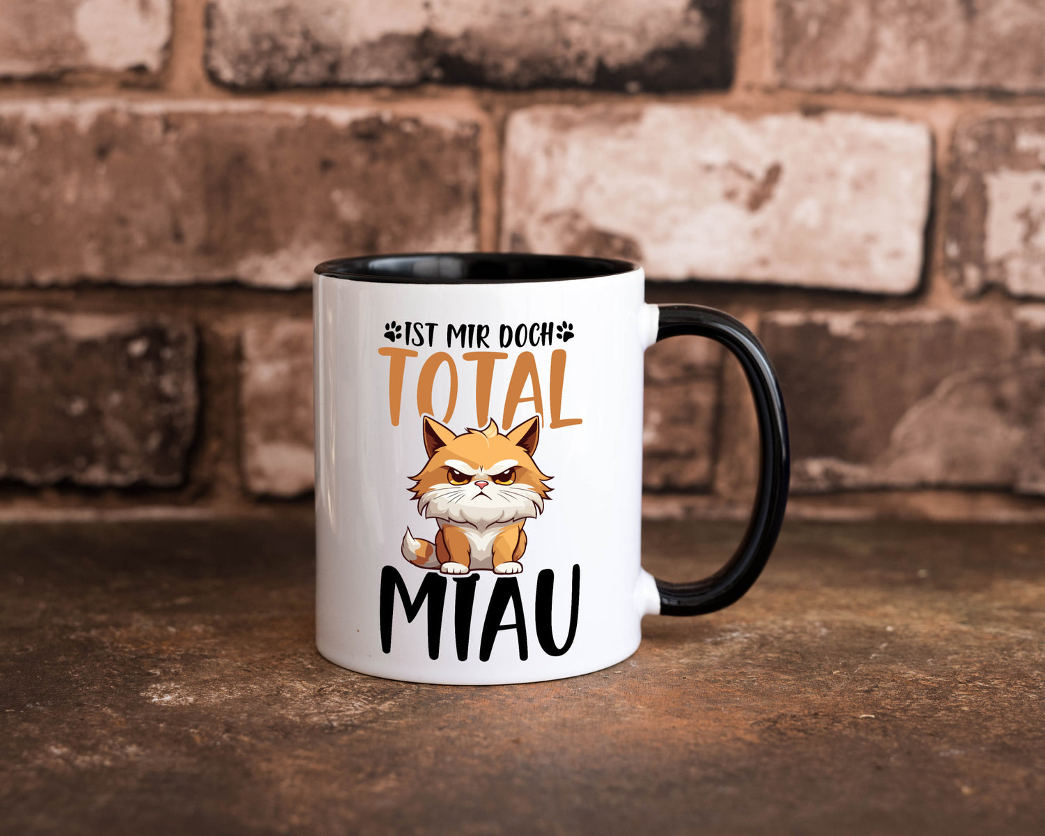Ist mir doch total Miau | Katze Katzenliebhaber Geschenk Tierliebhaber Humor