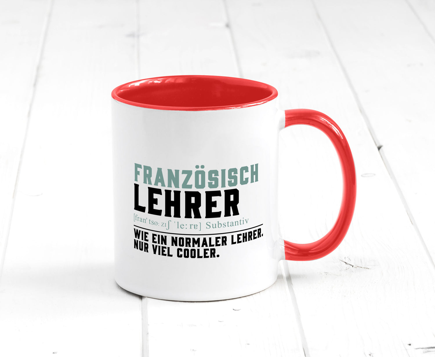 Französischlehrer | Lehrer Unterricht Lieblingslehrer lustig Humor Geschenkidee