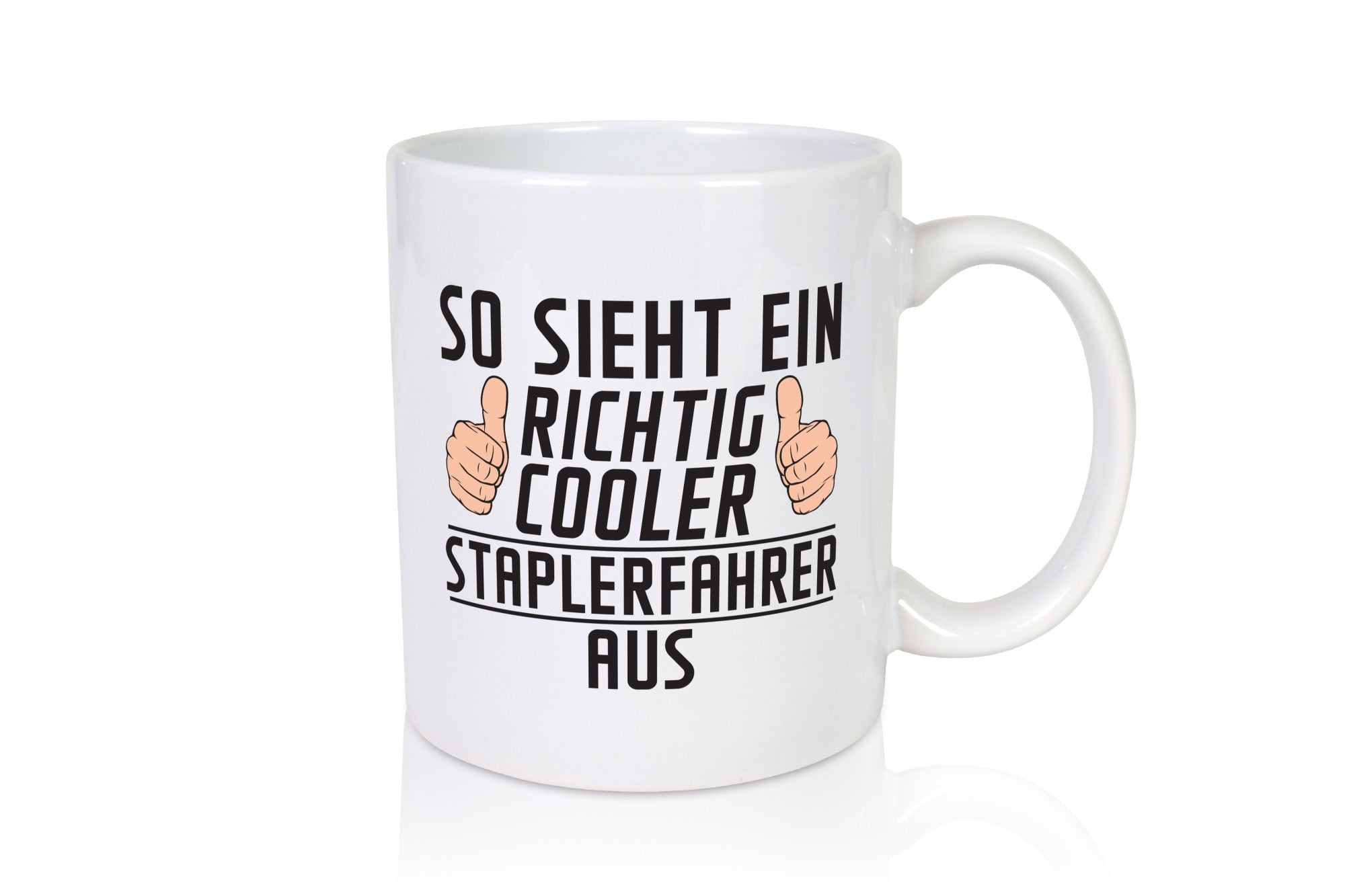 Richtig Cooler Staplerfahrer | Gabelstapler Fahrer Humor Geschenkidee Tasse