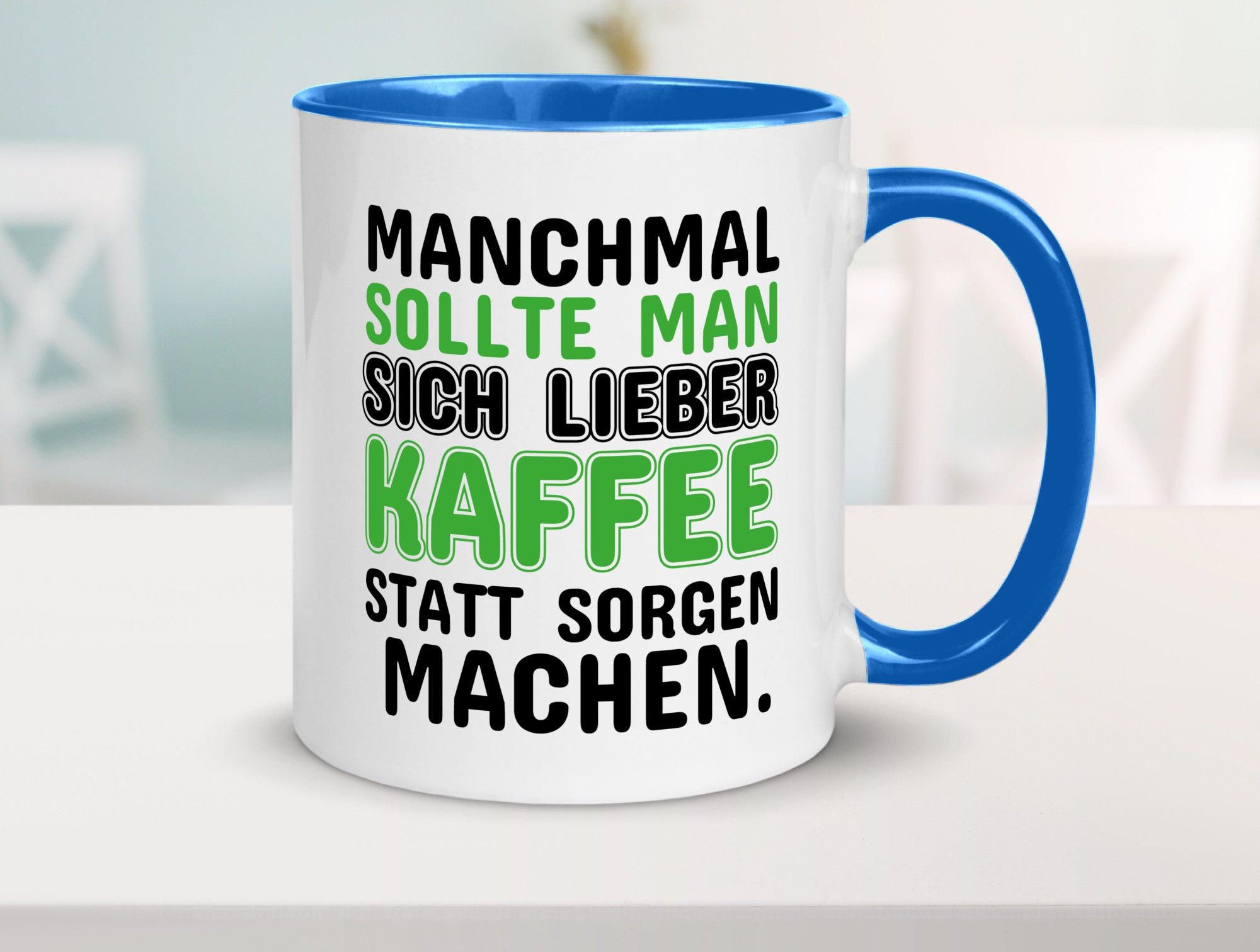Kaffee statt sorgen lustiger Spruch Geschenk Humor Geschenkidee Tasse
