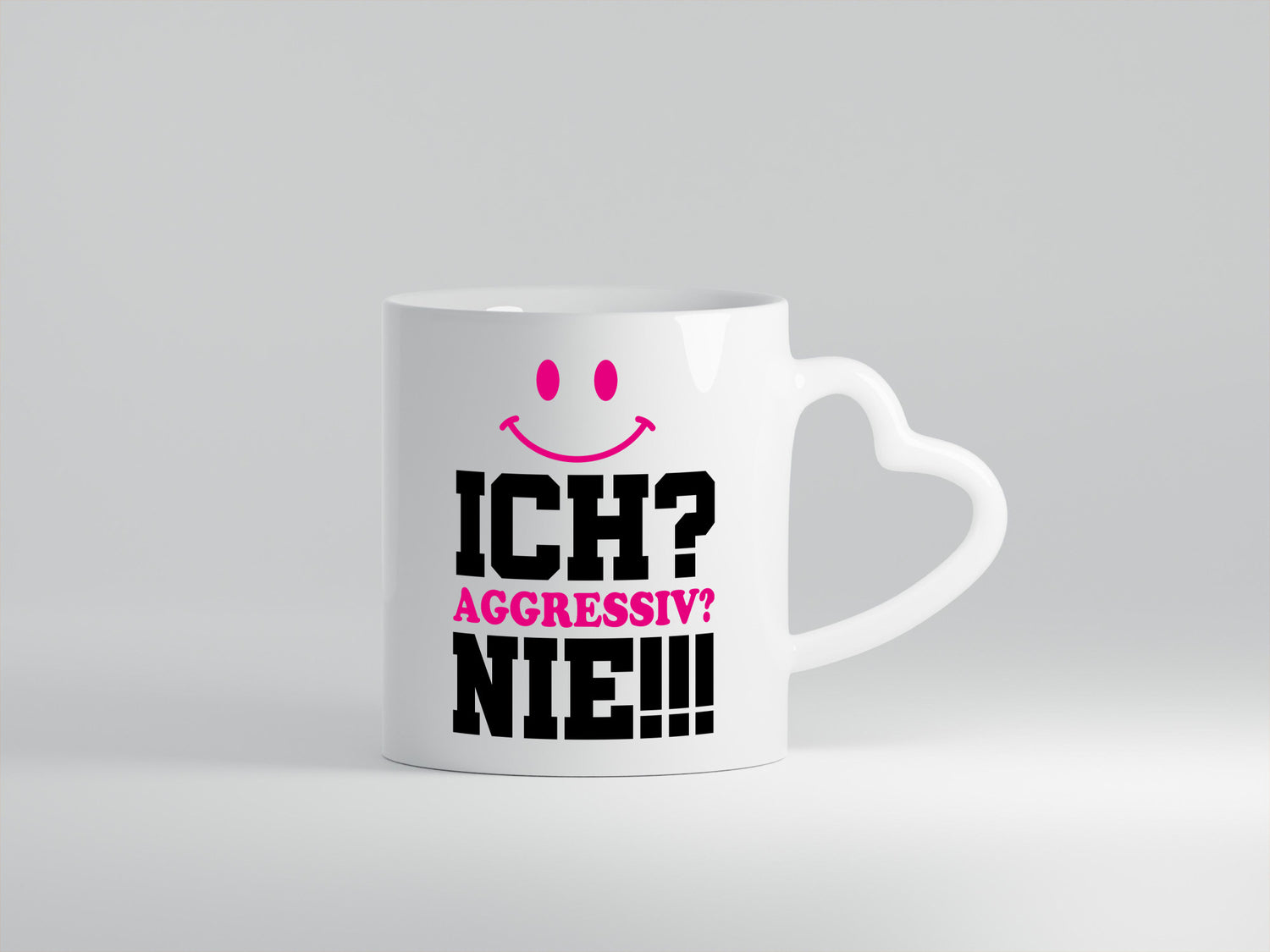 Ich? Aggressiv? Nie!!! Geschenkidee Humor Tasse