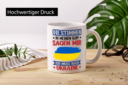 Ukraine | Urlaub Stimmen in meinem Kopf Traumland v2 Geschenkidee Humor Tasse