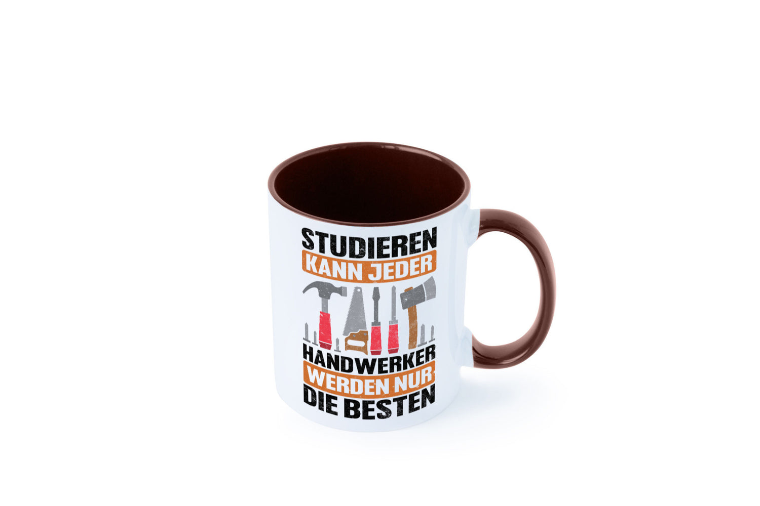 Studieren kann jeder handwerker nur die Besten | Werkzeug v2 Geschenk Humor