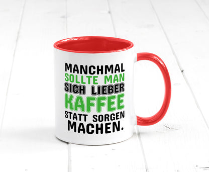 Kaffee statt sorgen lustiger Spruch Geschenk Humor Geschenkidee Tasse