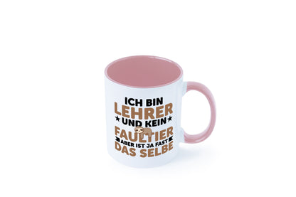 Ich bin kein Faultier: Lehrer | Schule Beruf Schüler Humor Arbeit Kollegen Büro
