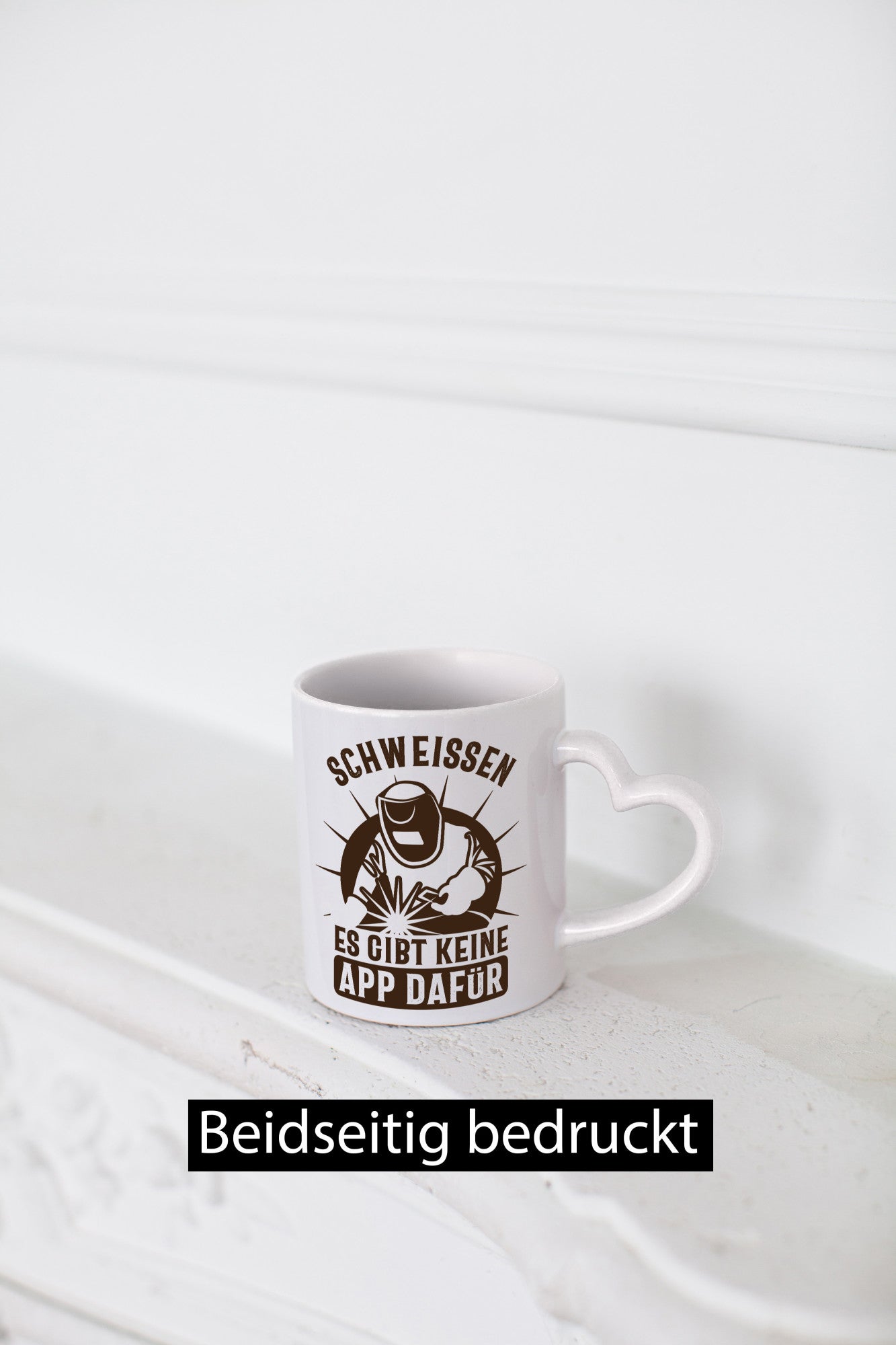 Schweissen, keine App | Schweisser Geschenkidee Humor Tasse