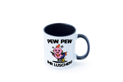 Pew Ihr Luschen | Madafakas Geschenk Humor Geschenkidee lustiger Spruch Tasse