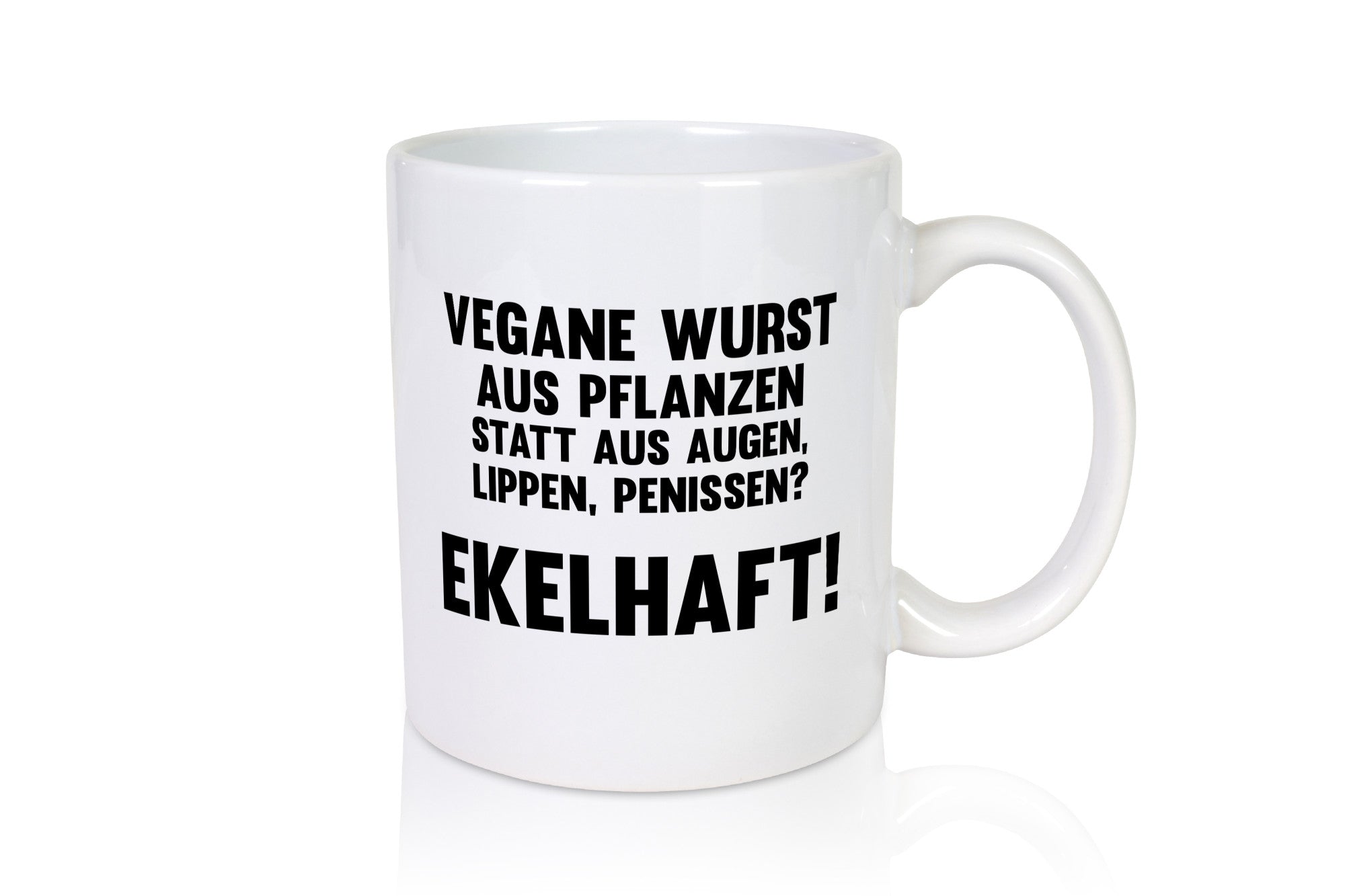 Vegane Wust | Veganer Ekelhaft lustiger Spruch Geschenk Humor Geschenkidee Tasse