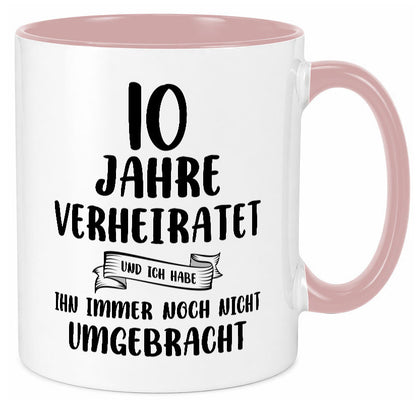 10 Jahre Verheiratet, immer noch am Leben! Geschenkidee Humor Tasse