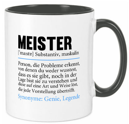 Meister | lustig Meisterbrief Beruf v2 Humor Arbeit Kollegen Büro Geschenkidee Tasse