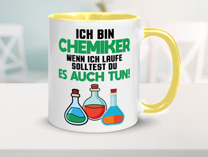 Ich bin chemiker wnen laufe solltest du es auch tun Humor Geschenkidee Tasse
