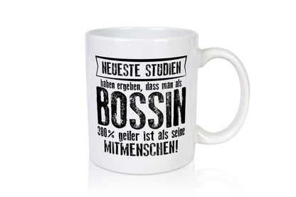 Neuste Studien: Bossin | Führungskraft Vorgesetzte Geschenkidee Humor Tasse
