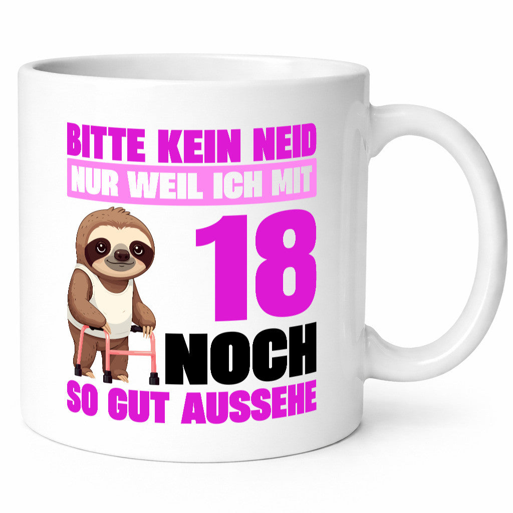 18. Geburtstag | Bitte kein neid Faultier 18 Jahre Geschenk Geschenkidee
