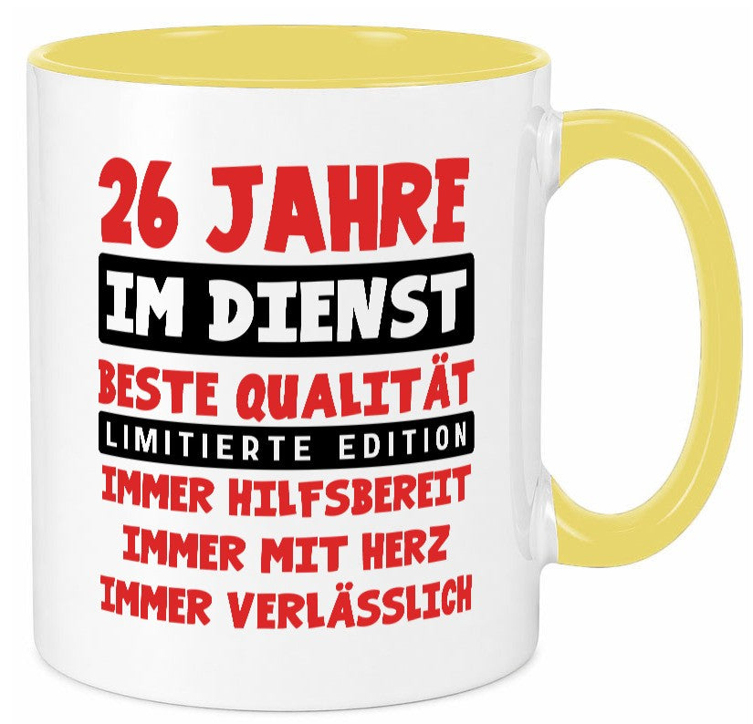 26 Jahre im Dienst | Jubiläum Arbeit v9 Geschenk Kollegen Büro lustiger Spruch Tasse