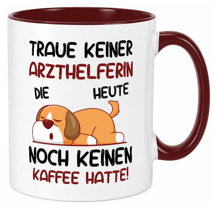 Traue keiner Arzthelferin | Fachangestellte Medizin Geschenk Humor Geschenkidee Tasse