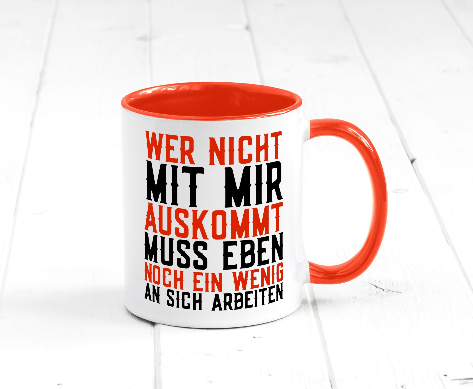 Wer nicht mit mir auskommt | Selbstbewusst witziger Spruch Geschenkidee Humor