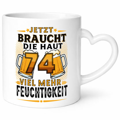 74 braucht die haut mehr Feuchtigkeit | 74. Geburtstag Geschenkidee Humor Tasse