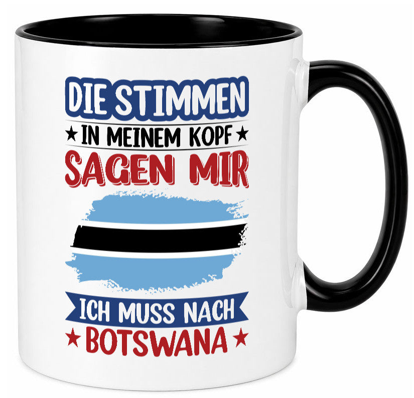 Botswana | Urlaub Stimmen in meinem Kopf Traumland Geschenkidee Humor Tasse