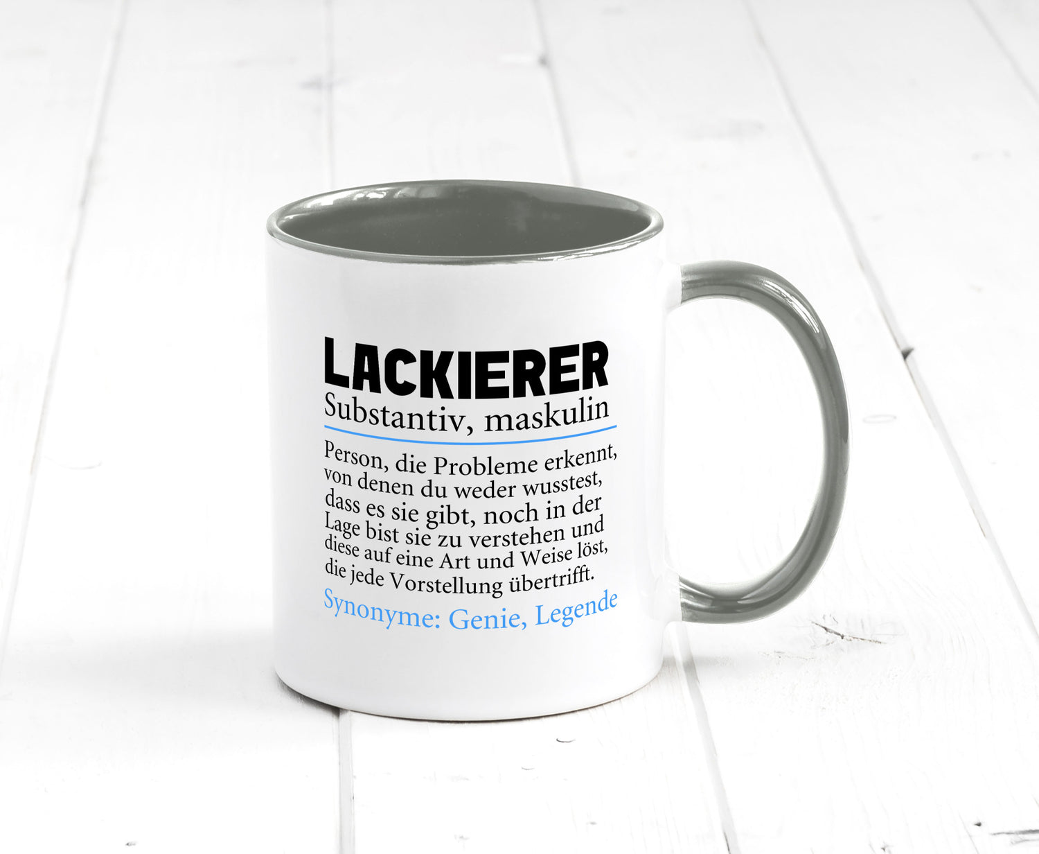 Lackierer | Beruf Spruch Definition lackieren lustiger Geschenk Arbeit Kollegen