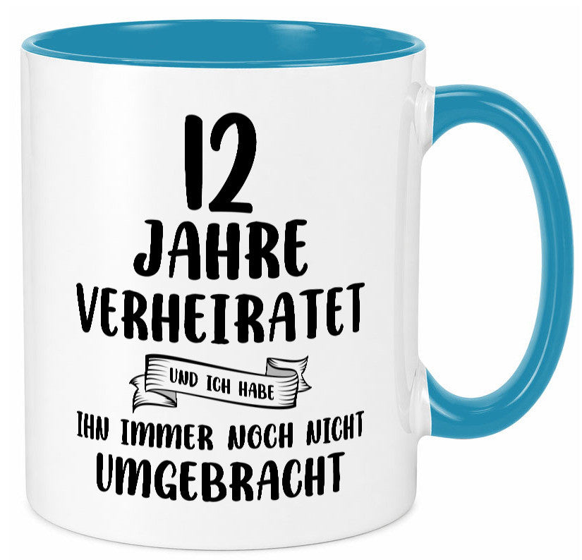 12 Jahre Verheiratet, immer noch am Leben! Geschenkidee Humor Tasse