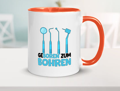 Geboren zum Bohren | Zahnarzthelferin Zahnarzt lustiger Spruch Geschenk Humor