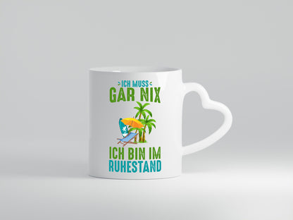 Ich muss gar nix bin im Ruhestand | Rentner lustiger Spruch Geschenk Jubiläum