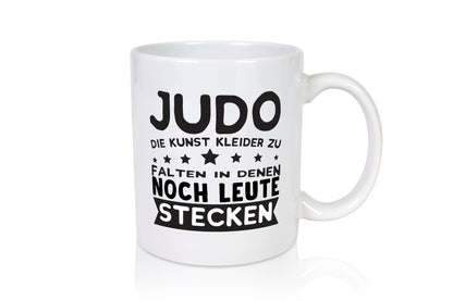 Judo Tasse | Kampfsport Humor lustiger Spruch Geschenkidee