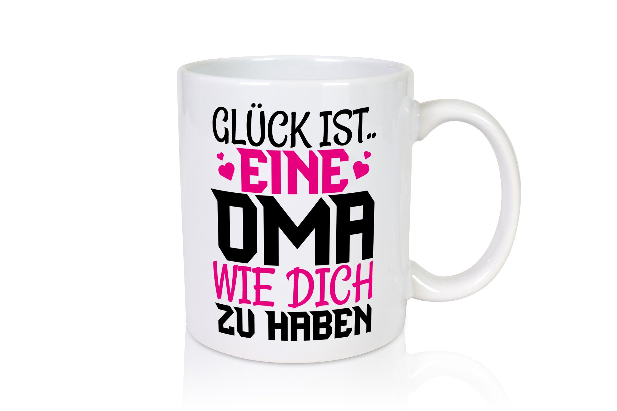 Glücklich dich zu haben Oma lustiger Spruch Geschenk Familie Geschenkidee Tasse