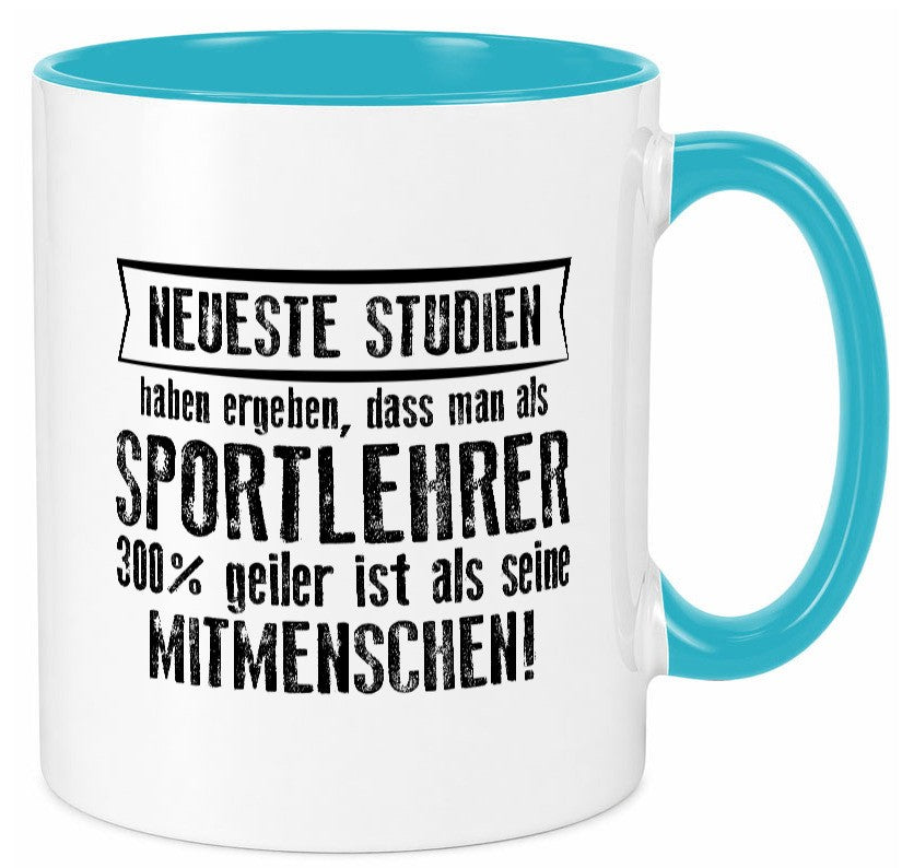 Neuste Studien: Sportlehrer | Lehrer Sport lustig Humor Geschenkidee Geschenk Tasse