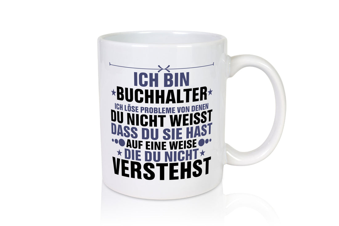 Löse Probleme: Buchhalter | Buchhaltung Humor Geschenk Geschenkidee lustiger
