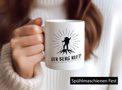 Der Berg ruft | Bergsteiger Humor Geschenkidee Tasse