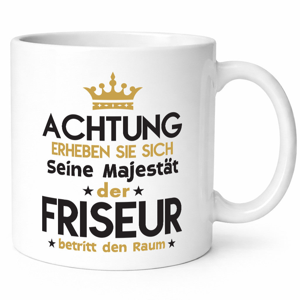 Seine Majestät Friseur | Frisör Humor Geschenkidee Tasse