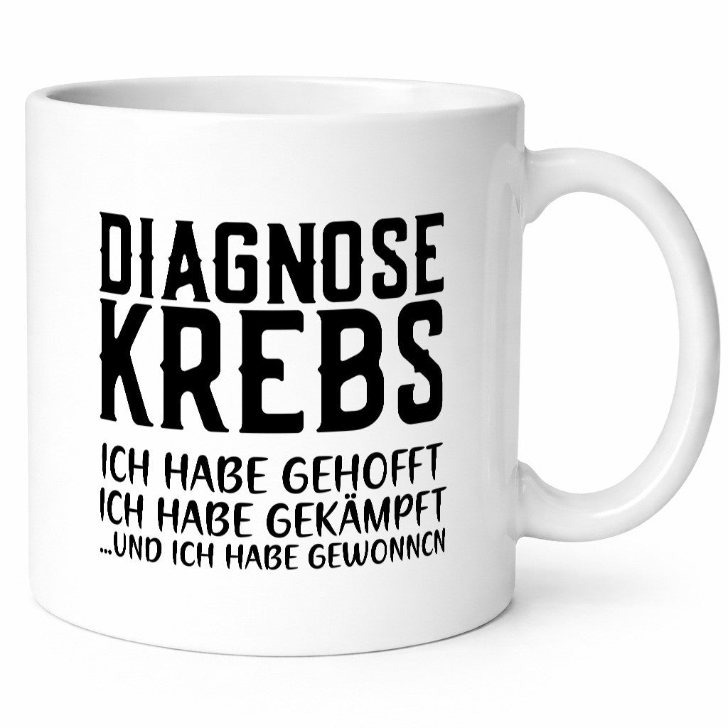 Diagnose Krebs | Hoffnung Kämpfer Heilung Genesung Geschenkidee Humor Tasse