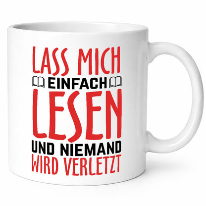 Lass mich Lesen Humor Geschenkidee Tasse