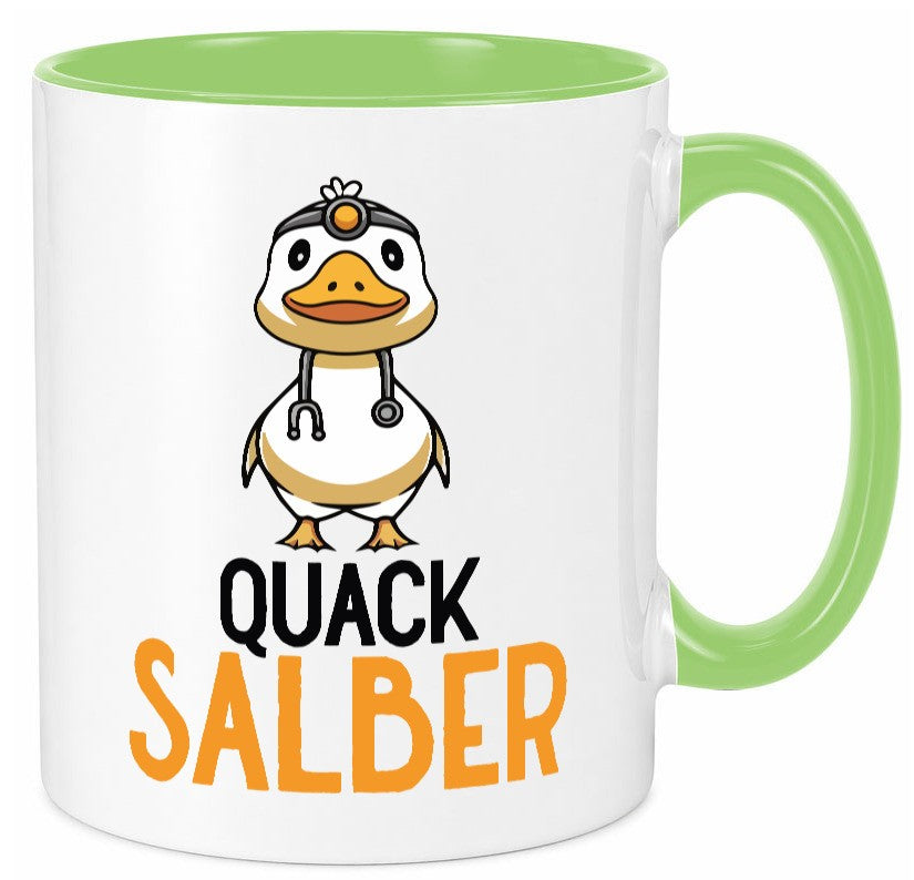 Quacksalber | witzige Ente Comic Arzt Ãrztin v2 Geschenkidee Humor Tasse