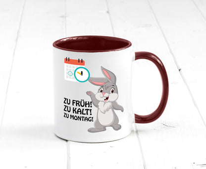 Kalter Montag Geschenkidee Humor Tasse