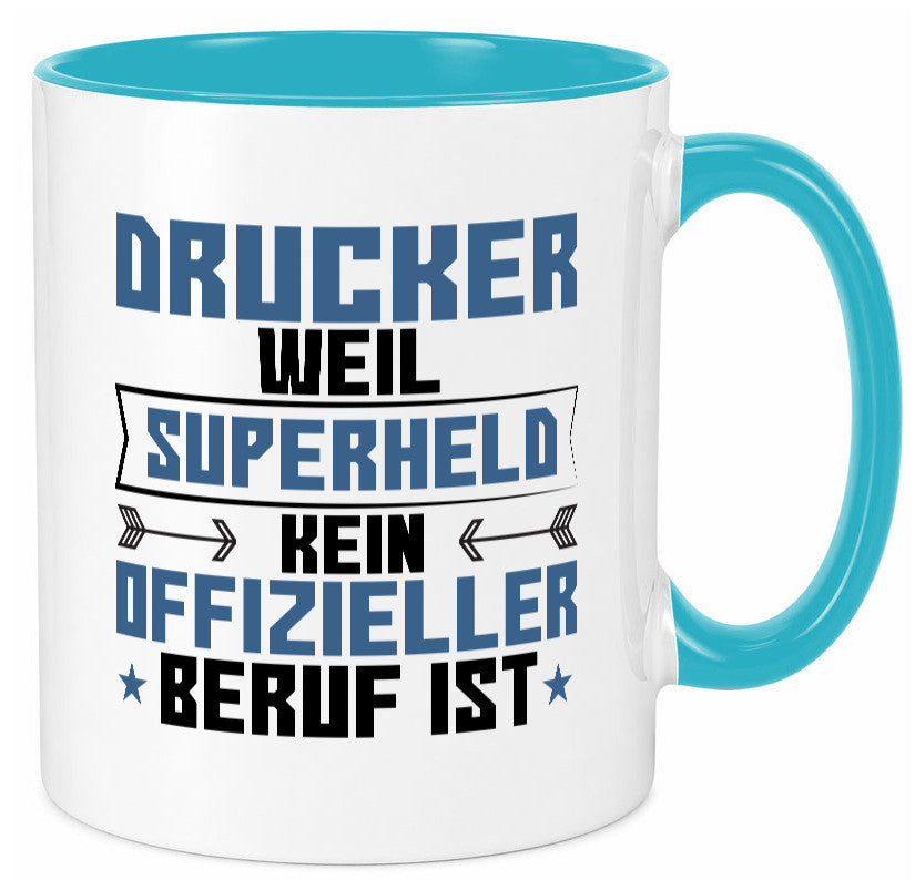 Superheld Drucker | Druckerei Print Medien Humor Geschenkidee Tasse