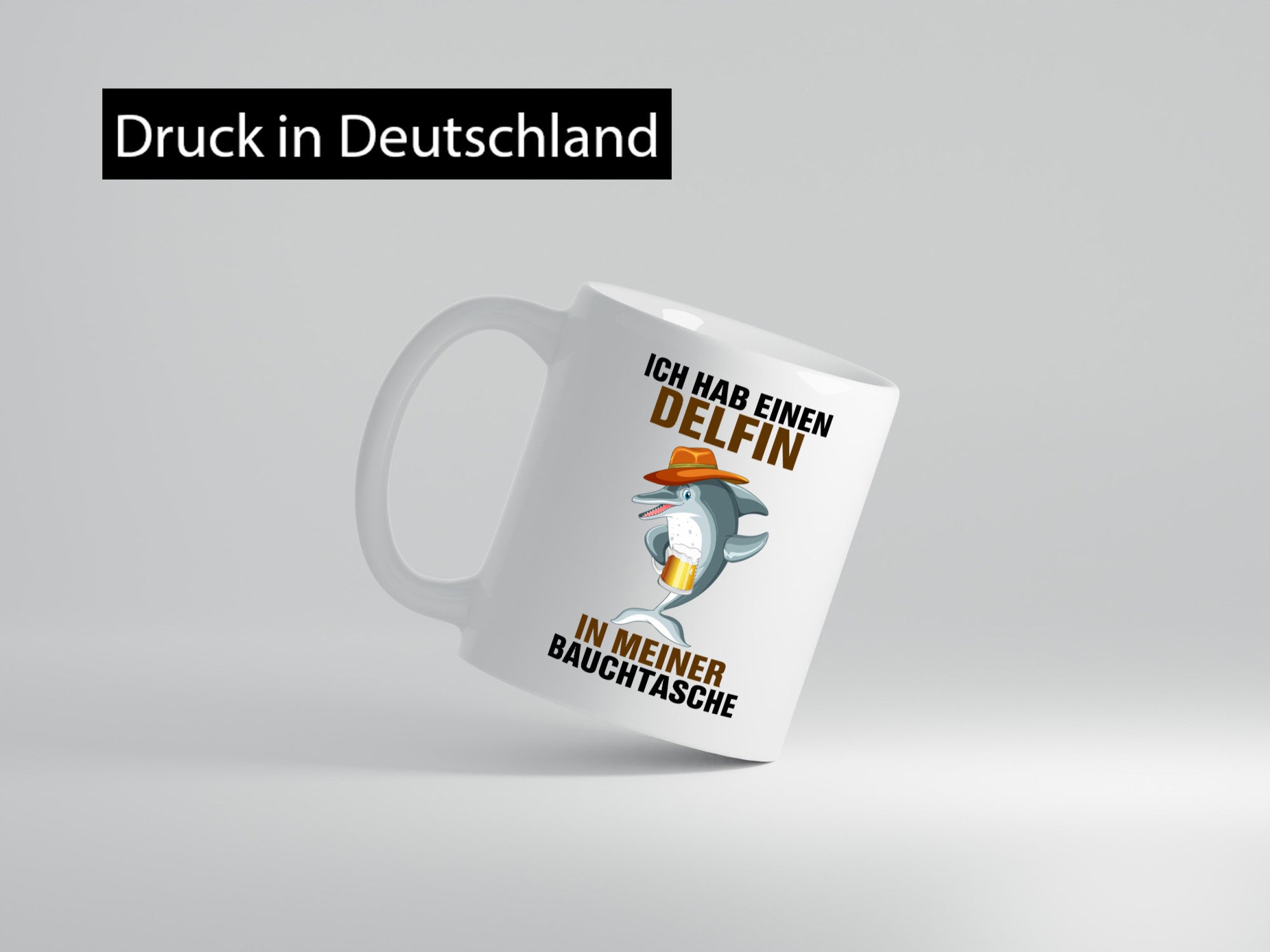 Ich hab einen Delfin in meiner Bauchtasche | Party Bier Humor Geschenkidee Tasse