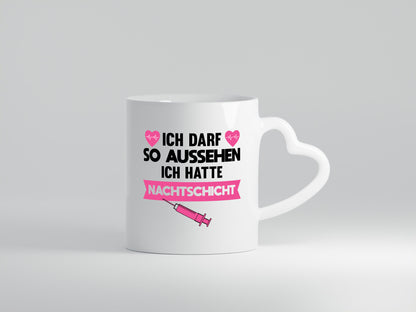 Ich darf so aussehen | Nachtschicht Krankenschwester lustig Humor Geschenkidee